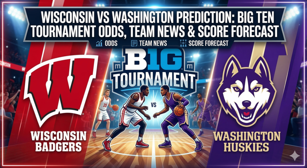Wisconsin vs Washington Prediction